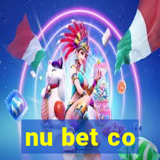 nu bet co